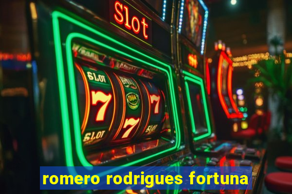 romero rodrigues fortuna